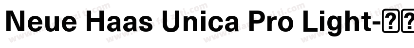Neue Haas Unica Pro Light字体转换